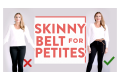 5+ Ways To Style a Skinny Belt For Petite Women